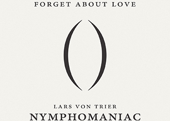 Nymph()maniac: la psicologia di una ninfomane secondo Lars Von Trier