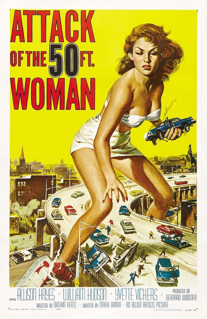 Di Reynold Brown - http://wrongsideoftheart.com/wp-content/gallery/posters-a/attack_of_50_foot_woman_poster_01.jpg, Pubblico dominio, https://commons.wikimedia.org/w/index.php?curid=21959947